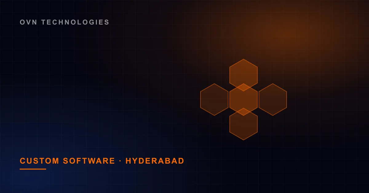 Custom Software Development in Hyderabad When Packaged Tools Hit a Wall — Web & Mobile by OVN Technologies
