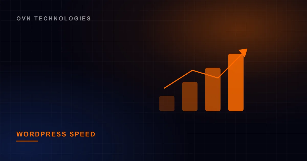 Why Is My WordPress Website Slow? Faster Options with Better SEO — Web & Mobile by OVN Technologies